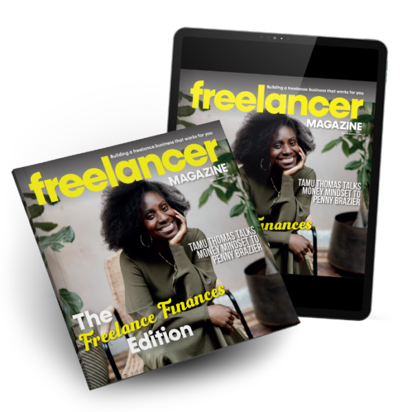 Issue #17 Money Mindset & Freelance Finances print and digital versions